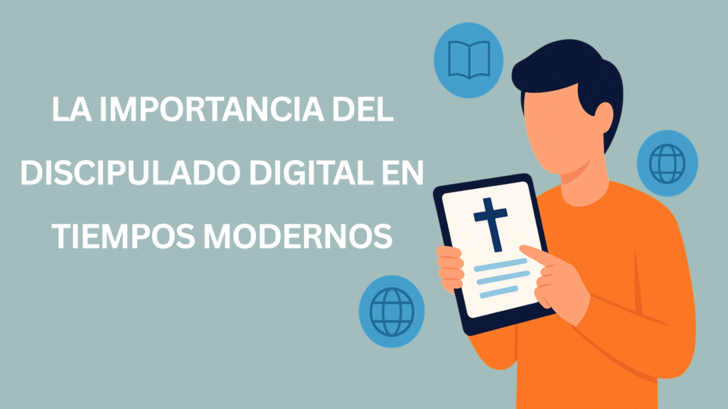 Discipulado Digital hoy